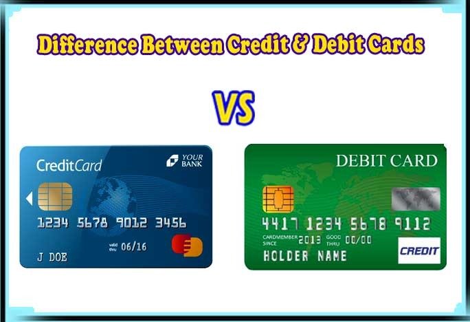 difference-between-credit-and-debit-cards-debit-cards-vs-credit-cards